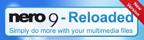Nero 9 - Reloaded - Simply do more with your multimedia files
